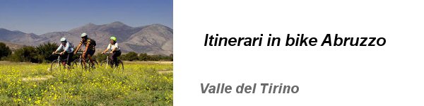 itinerari abruzzo tirino